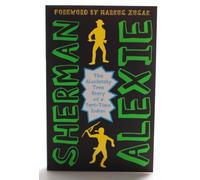 The Absolutely True Diary of a Part-Time Indian by Sherman Alexie [Paperback]