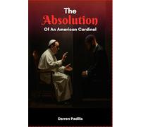 The Absolution of an American Cardinal