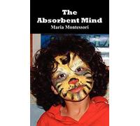 The Absorbent Mind