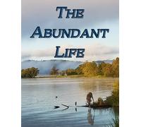 The Abundant Life