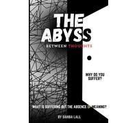 The Abyss Between Thoughts