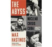 The Abyss - Max Hastings - HarperCollins - Livre en Anglais - Paperback Max HastingsMax Hastings (Auteur)