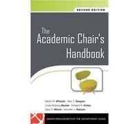 The Academic Chairs Handbook by Wheeler Hardcover Book Dara D. Mlinek, Alan T. Seagren, Daniel W. Wheeler, Edward R. Kinley, Linda Wysong Becker (Auteur)