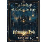 The Academy of Applied Sorcery: Information Pack Coloring Book