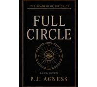 The Academy of Espionage: Full Circle