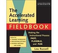The Accelerated Learning Fieldbook includes Music CDROM by Lou Russell Russell, Lou (Auteur)