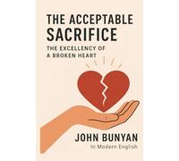 The Acceptable Sacrifice (In Modern English)