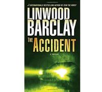 The Accident Linwood Barclay Linwood Barclay (Auteur)