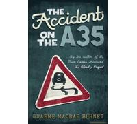 The Accident On The A35