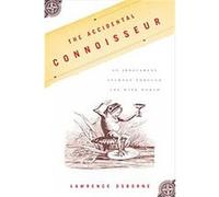 The Accidental Connoisseur Lawrence Osborne (Auteur)