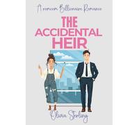 The Accidental Heir: A Romcom Billionaire Romance