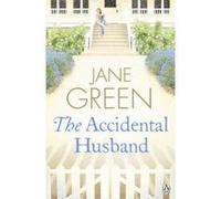 The Accidental Husband Jane Green Jane Green (Auteur)