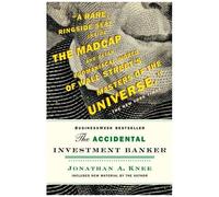 The Accidental Investment Banker