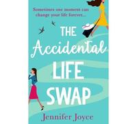 The Accidental Life Swap