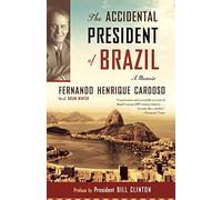 The Accidental President of Brazil