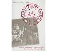 The Accidental Republic John Fabian Witt (Auteur)