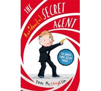 Tom Mclaughlin – The Accidental Secret Agent – Broché