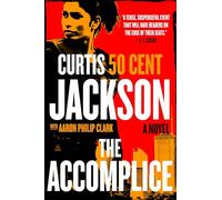 The Accomplice: A Page-Turning Suspense Novel with a Strong Female Lead and a Dangerous Criminal Enterprise
