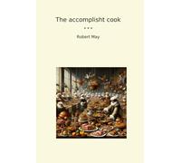 The accomplisht cook