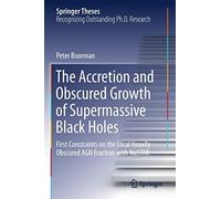 The Accretion And Obscured Growth Of Supermassive Black Holes