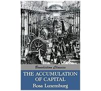 The Accumulation Of Capital