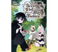 The Accursed Chef and His Pair of Furry Foodies: Volume 2 - Tanaka Yuu - J-Novel Club - ebook (ePub) - Livre