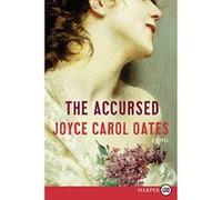 The Accursed - [Version Originale] Professor Of Humanities Joyce Carol Oates (Auteur)