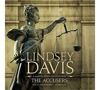 The Accusers: A Marcus Didius Falco Mystery (Marcus Didius Falco Mysteries, Book 15)