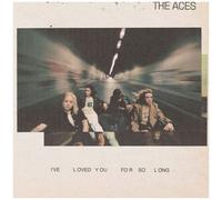 The Aces – I've Loved You For So Long
