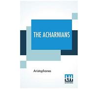 The Acharnians