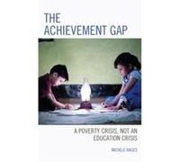 The Achievement Gap by Michele Wages Inconnu (Auteur)