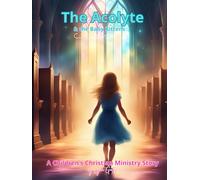 The Acolyte & the Baby Kittens: A Children's Christian Ministry Story