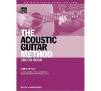 The Acoustic Guitar Method Chord Book David Hamburger (Auteur)