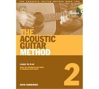 The Acoustic Guitar Method David Hamburger (Auteur)