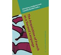 The Acquisition of French As a Second Language: New Developmental Perspectives