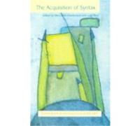 The Acquisition of Syntax, Longman Linguistics Library Series