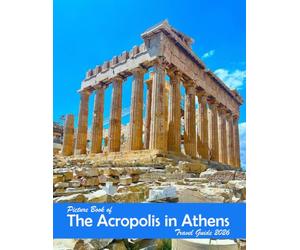 The Acropolis in Athens, Greece: A Visual Journey Through Stunning Landmarks, Travel and Nature lovers.