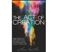 The Act Of Creation