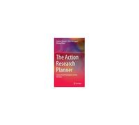 The Action Research Planner, 4th Edition