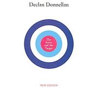The Actor And the Target Declan Donnellan (Auteur)