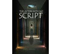 The Actor with No Script