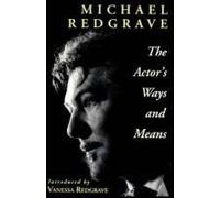 The Actor's Ways And Means