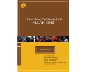 The Actuality Dramas of Allan King Criterion Collection-Eclipse Series 24