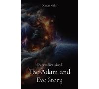 The Adam And Eve Story