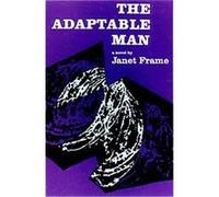The Adaptable Man Janet Frame (Auteur)