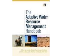 The Adaptive Water Resource Management Handbook