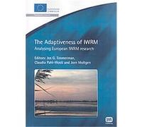 The Adaptiveness of IWRM, European Commission Communiy Research