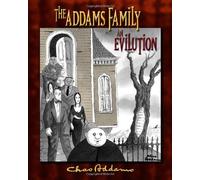 The Addams Family: an Evilution by H. Kevin Miserocchi Charles Addams(2010-03-31)