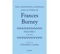 The Additional Journals and Letters of Frances Burney by Edited by Stewart Cooke Hardcover Book Edited by Stewart Cooke (Auteur)