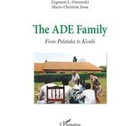 The Ade Family - From Polataka To Kisubi